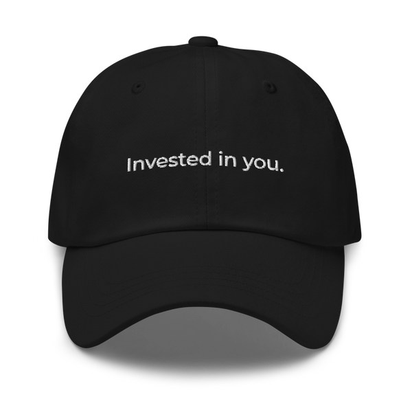 “Invested In You” Cap